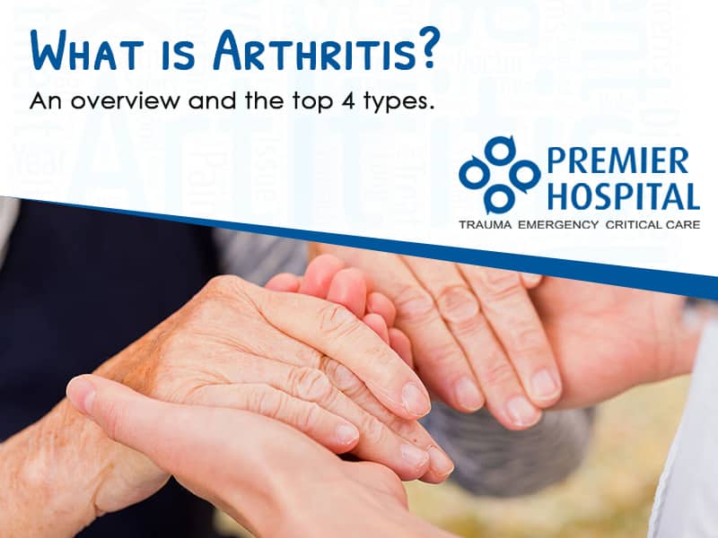 What is Arthritis? and it's Types