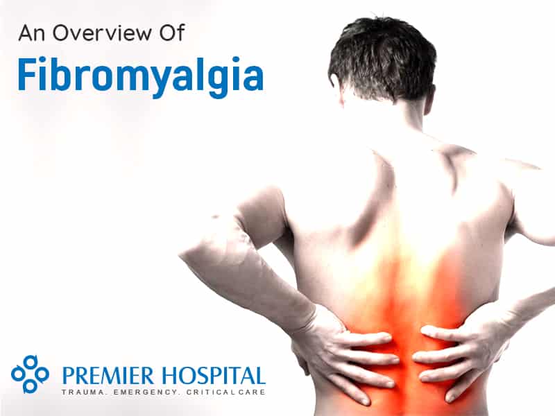 Overview of fibromyalgia