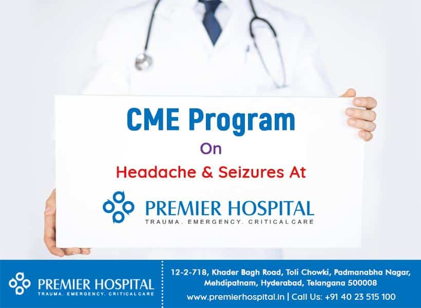 CME Program On Headache & Seizures At Premier Hospital