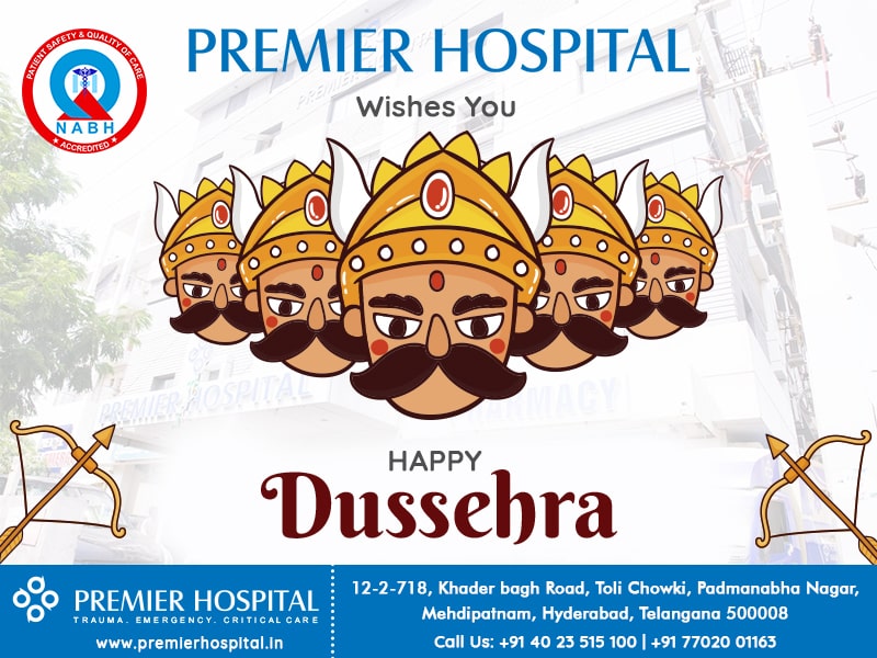 Celebrate The Victory Of Good Over Evil !!!  Happy Dussehra !!! – Premier Hospital