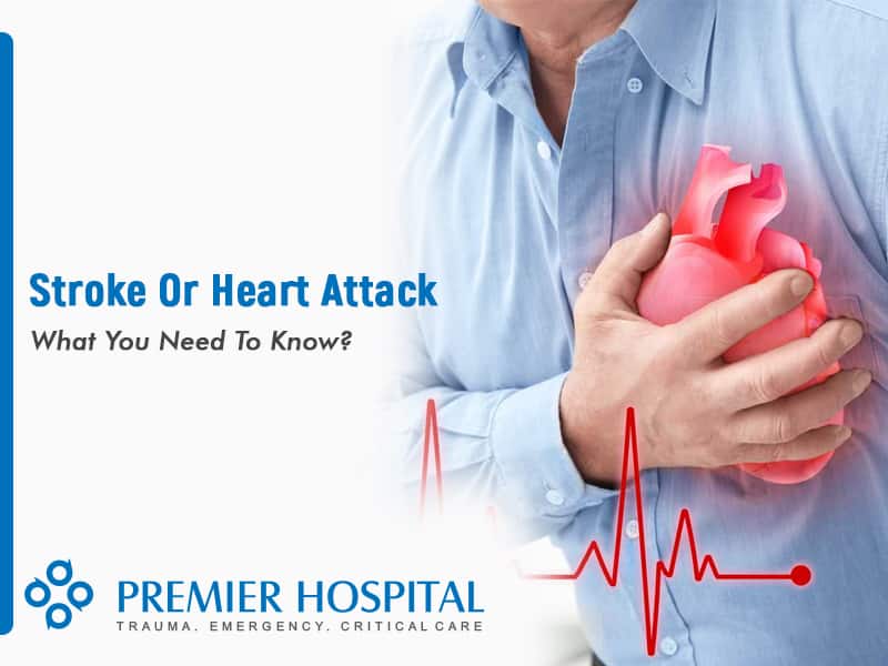 What You Need To Know About Stroke Or Heart Attack