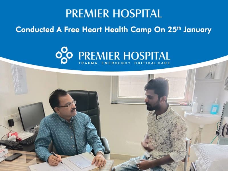 Premier Hospital Conducted A Free Heart Health Camp On 25th January