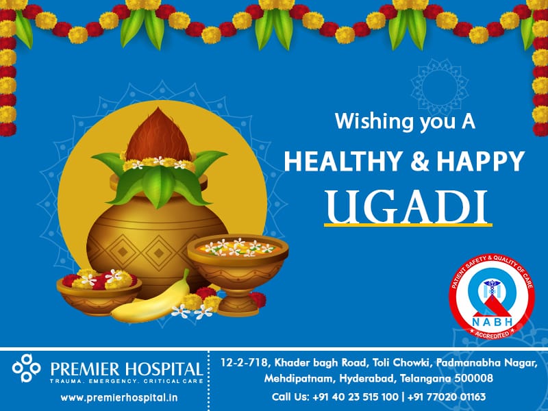 Stay Home! Stay Safe! Save Lives!  Happy Ugadi!!! – Premier Hospital